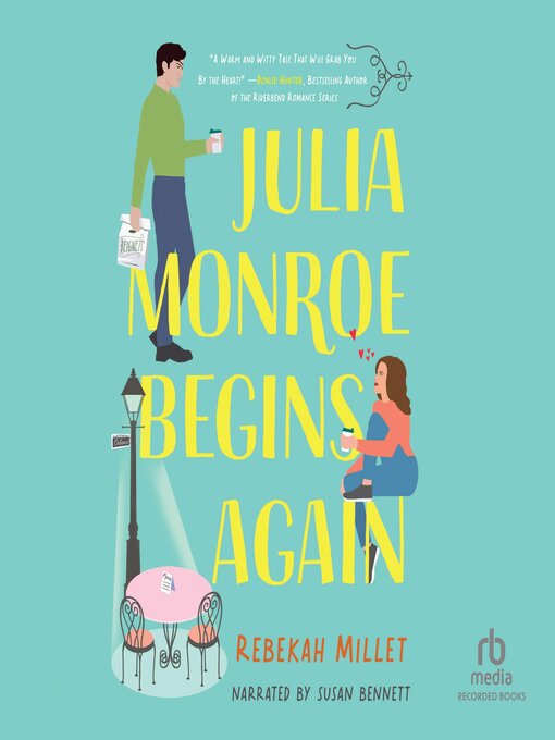 Title details for Julia Monroe Begins Again by Rebekah Millet - Available